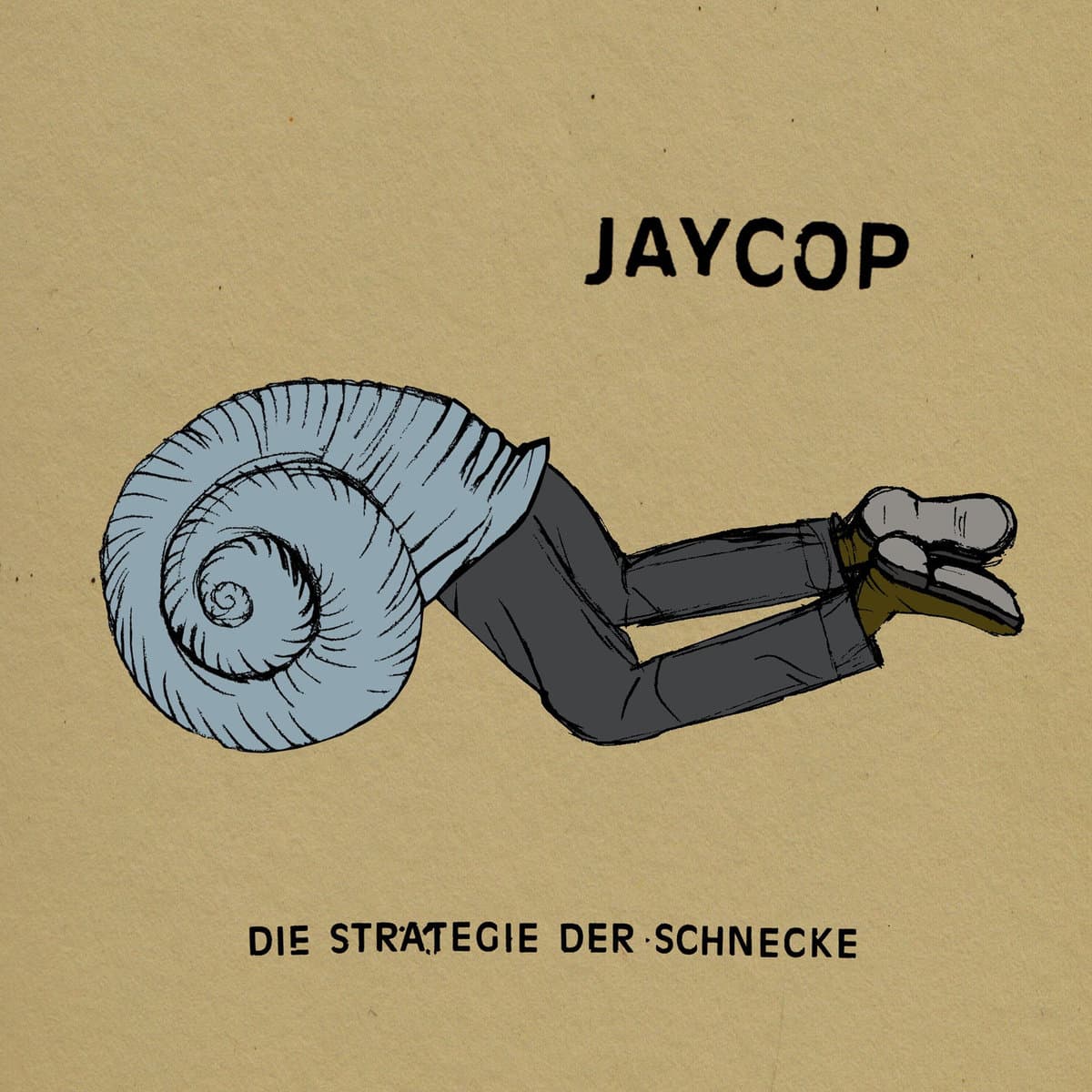 Jaycop – Die Strategie der Schnecke, Cover