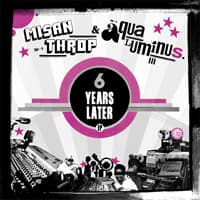 Misanthrop & Aqua Luminus III. – 6 Years Later, Cover