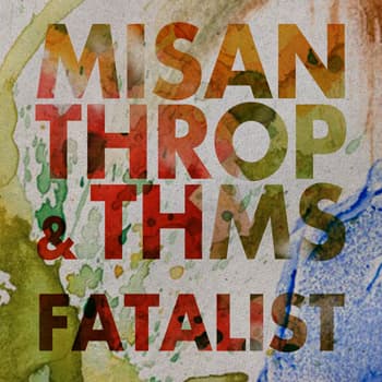 Misanthrop & THMS – Fatalist, Cover